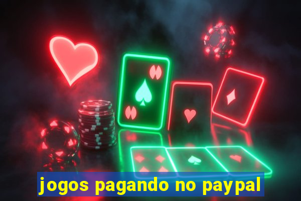 jogos pagando no paypal